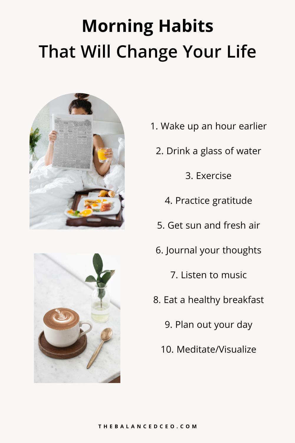 10 Morning Habits That Will Change Your Life - The Balanced CEO