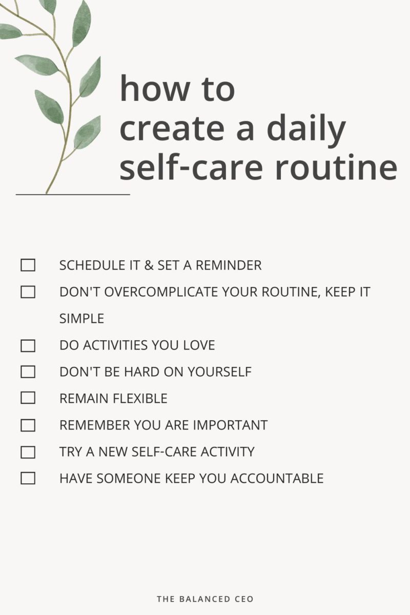 How to Create a Daily Self-Care Routine - The Balanced CEO