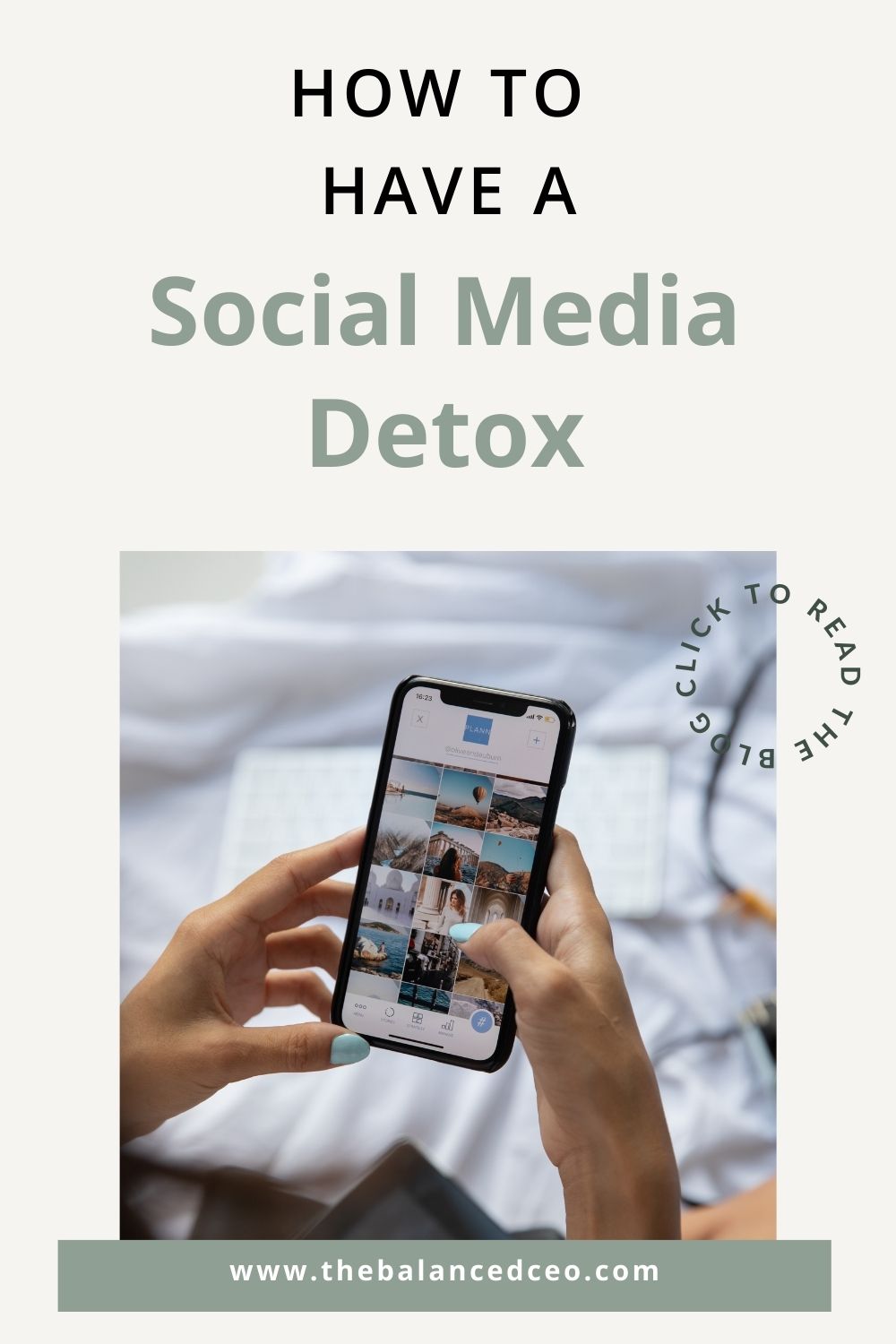 How to Have a Social Media Detox