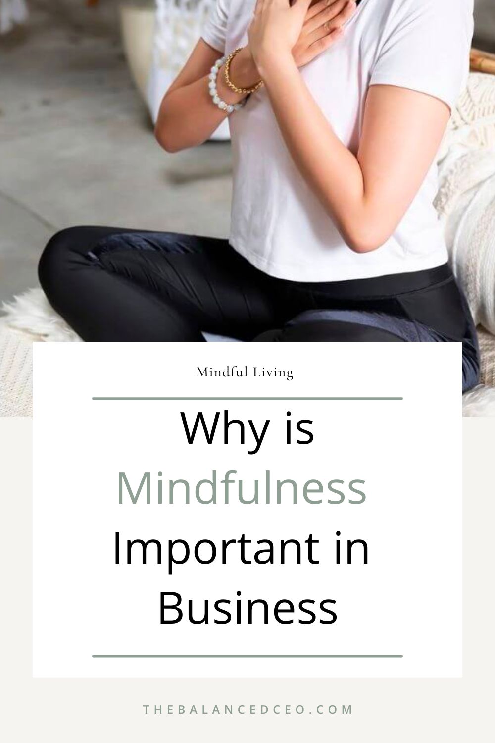 Why is Mindfulness Important in Business?
