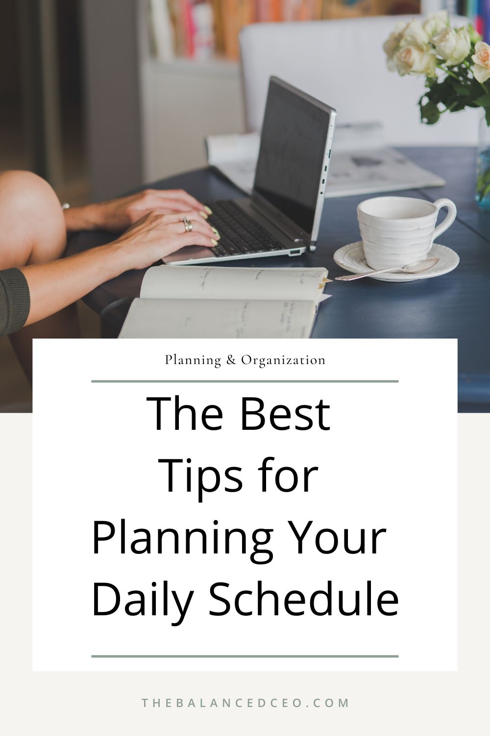 The Best Tips for Planning Your Daily Schedule