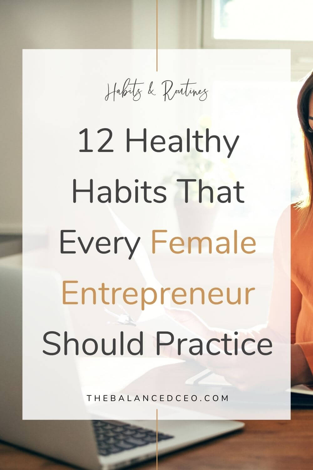 12 Healthy Habits That Every Female Entrepreneur Should Practice - The ...