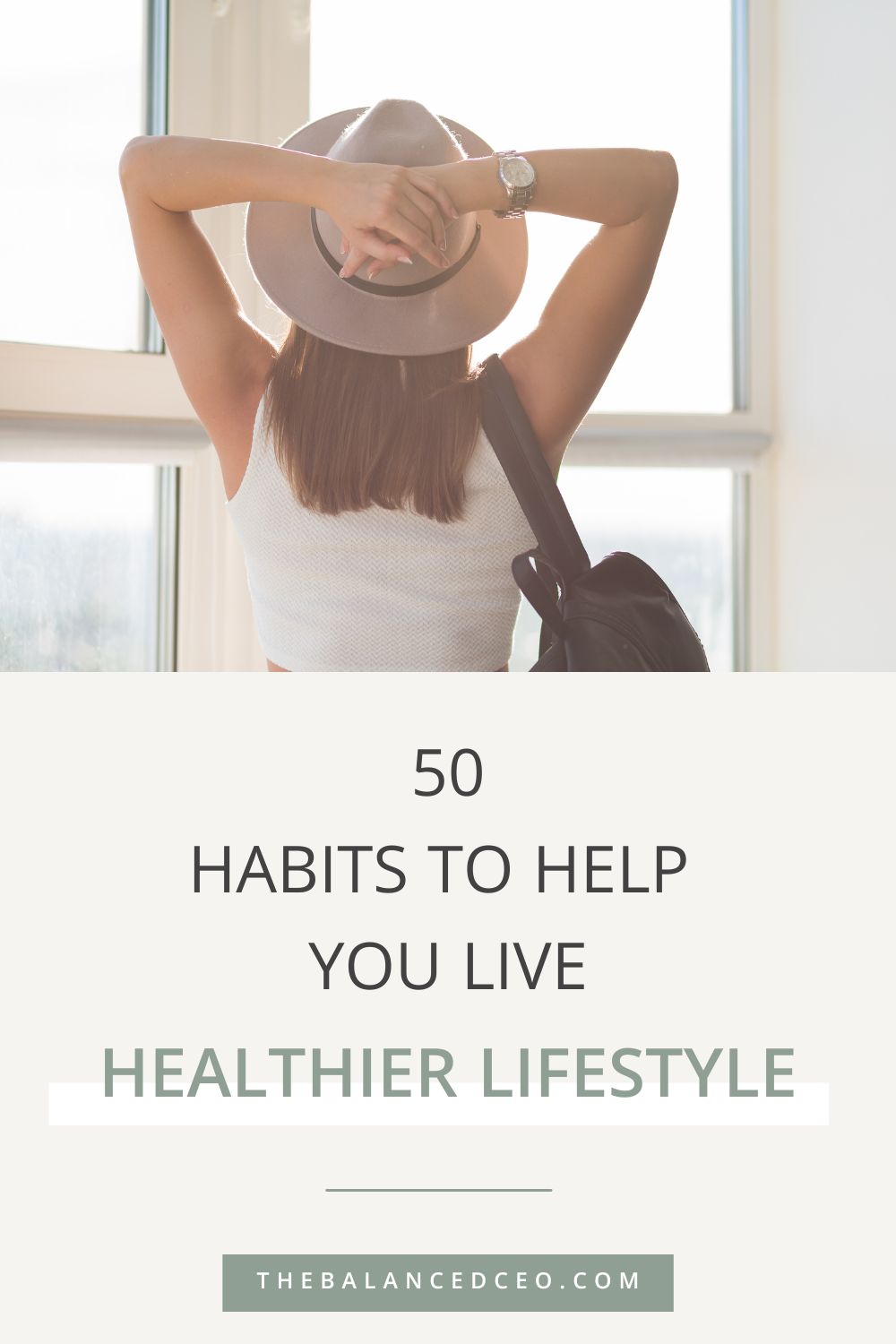 50 Habits to Help You Live a Healthier Lifestyle in 2024