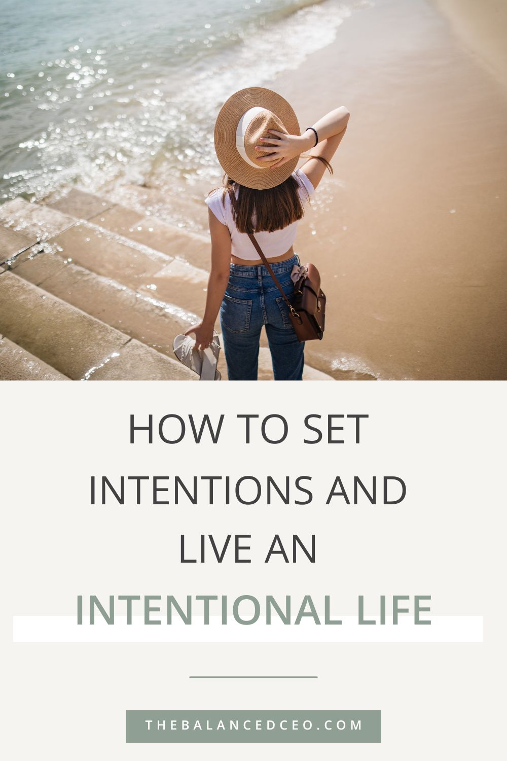 How to Set Intentions and Live an Intentional Life