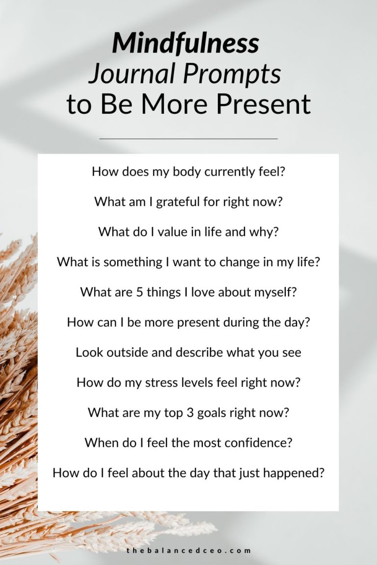 12 Powerful Mindfulness Journal Prompts to Be More Present - The ...
