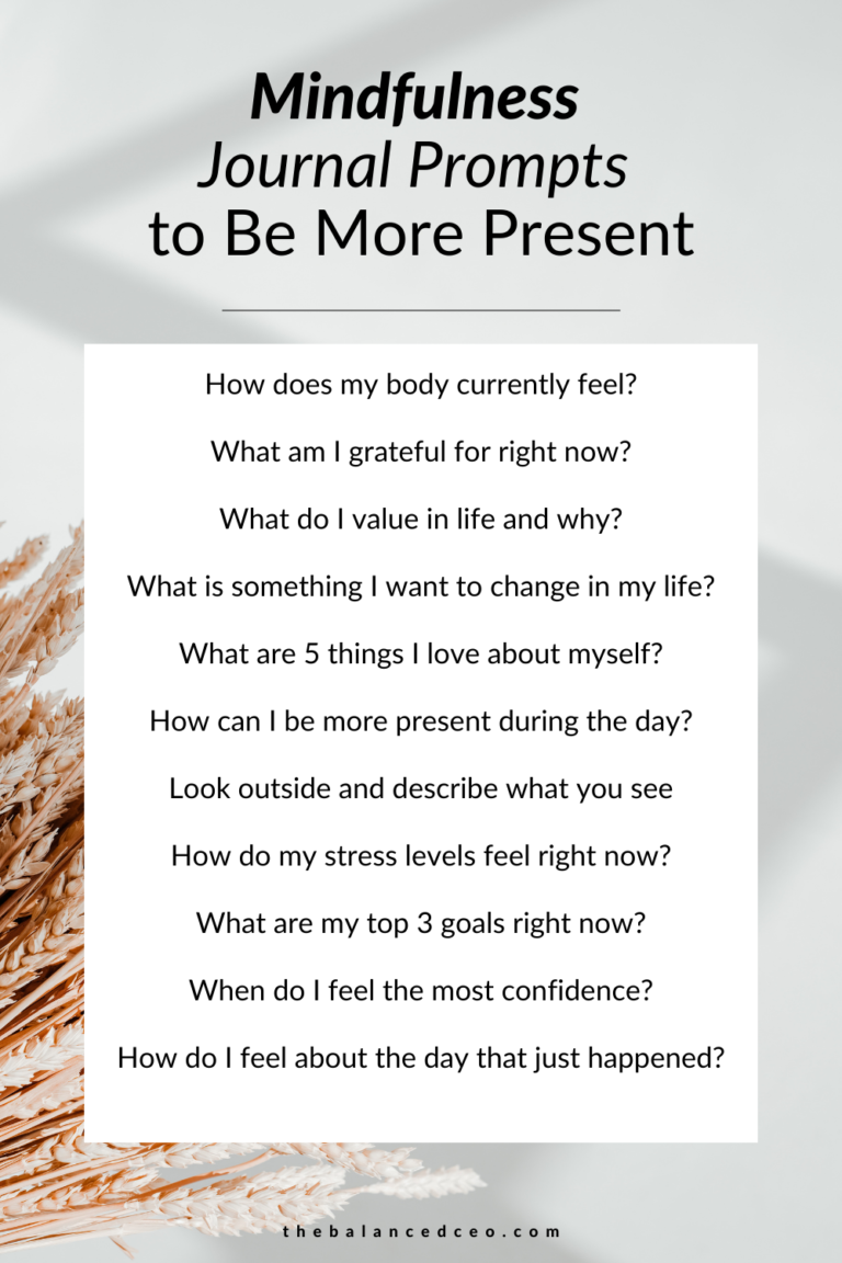 12 Powerful Mindfulness Journal Prompts To Be More Present - The ...