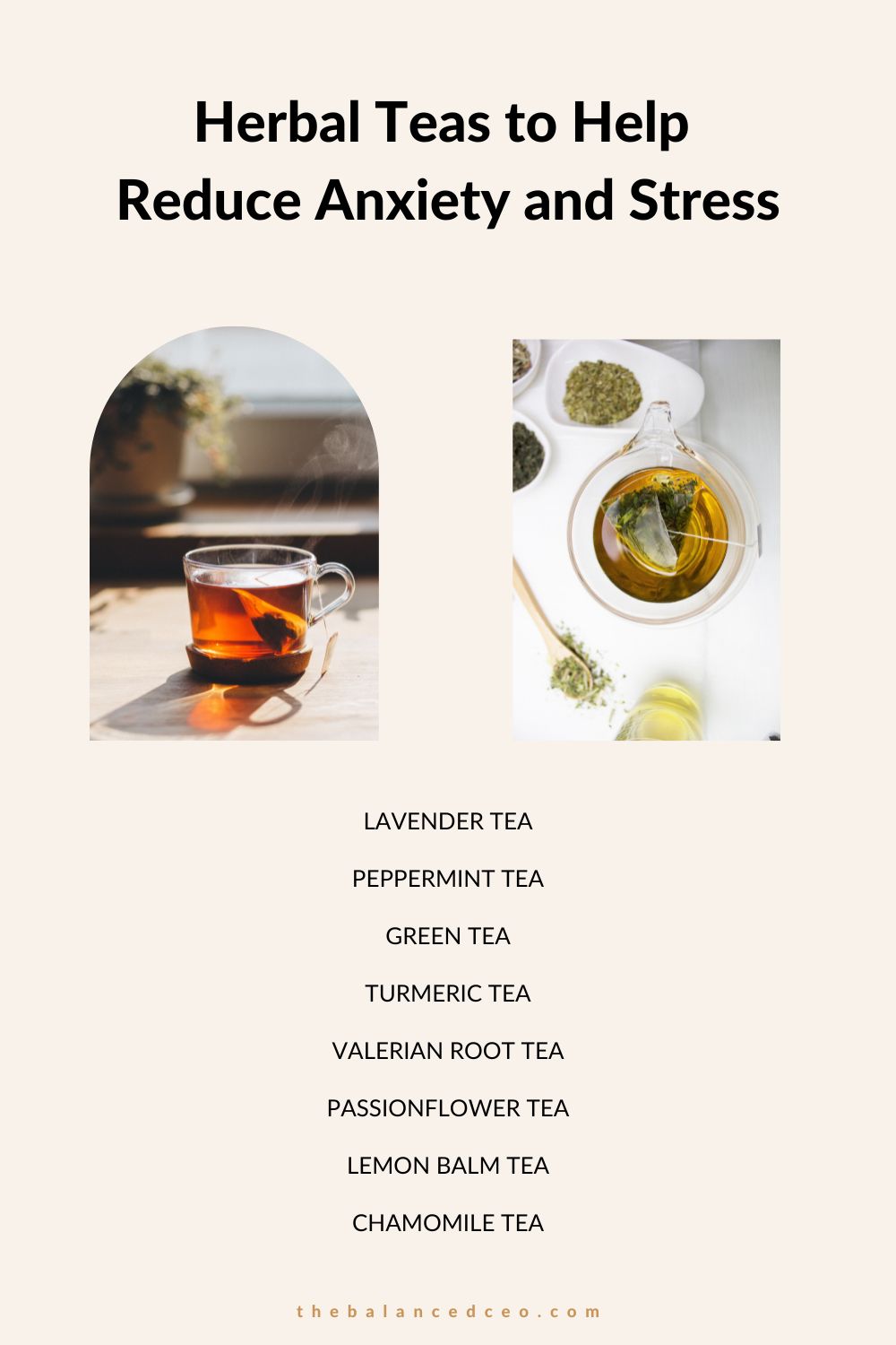 8 Best Herbal Teas To Help Reduce Anxiety And Stress The Balanced Ceo 