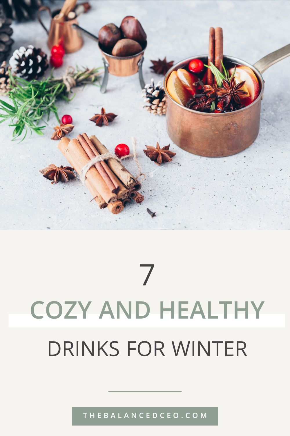 7 Cozy and Healthy Drinks for the Winter