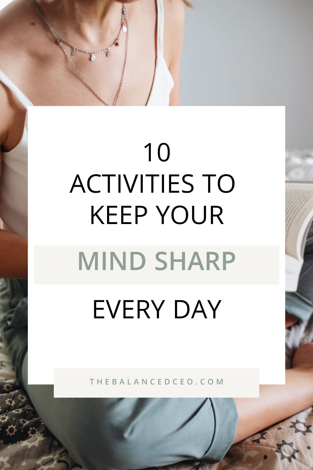 10 Activities to Keep Your Mind Sharp Every Day