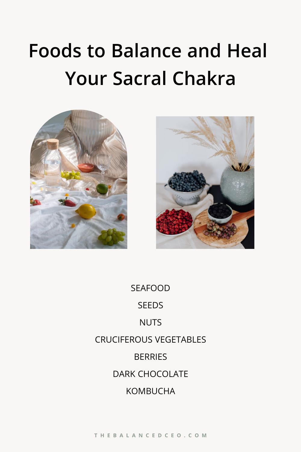 Balance Your Sacral Chakra With These Foods