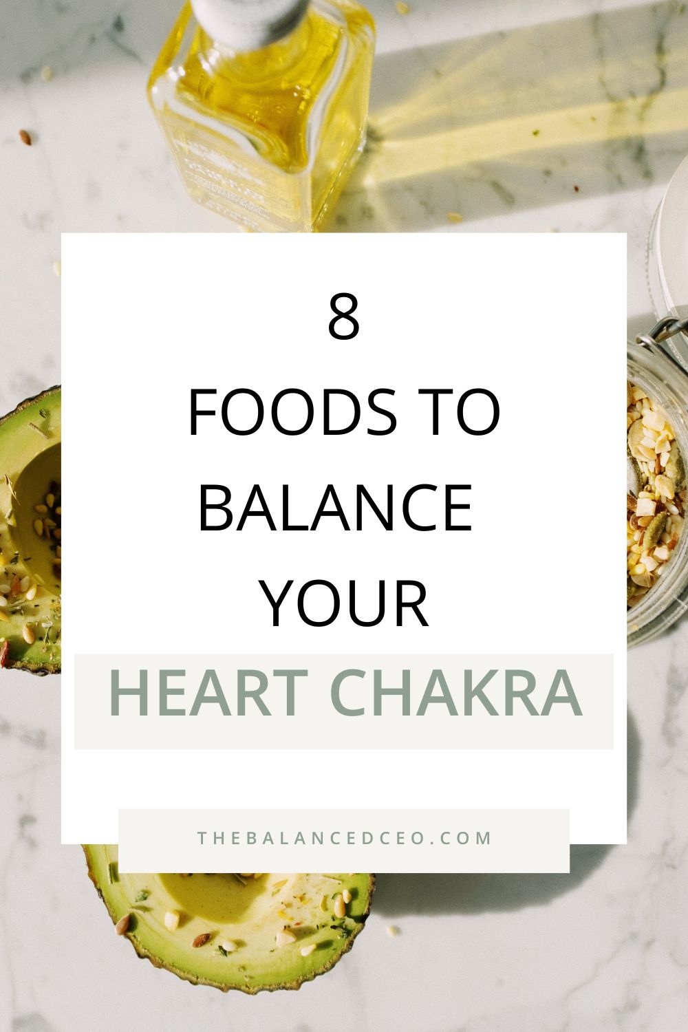 8 Foods to Balance Your Heart Chakra