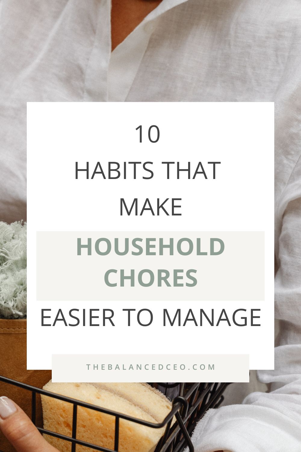 10 Habits That Make Household Chores Easier to Manage