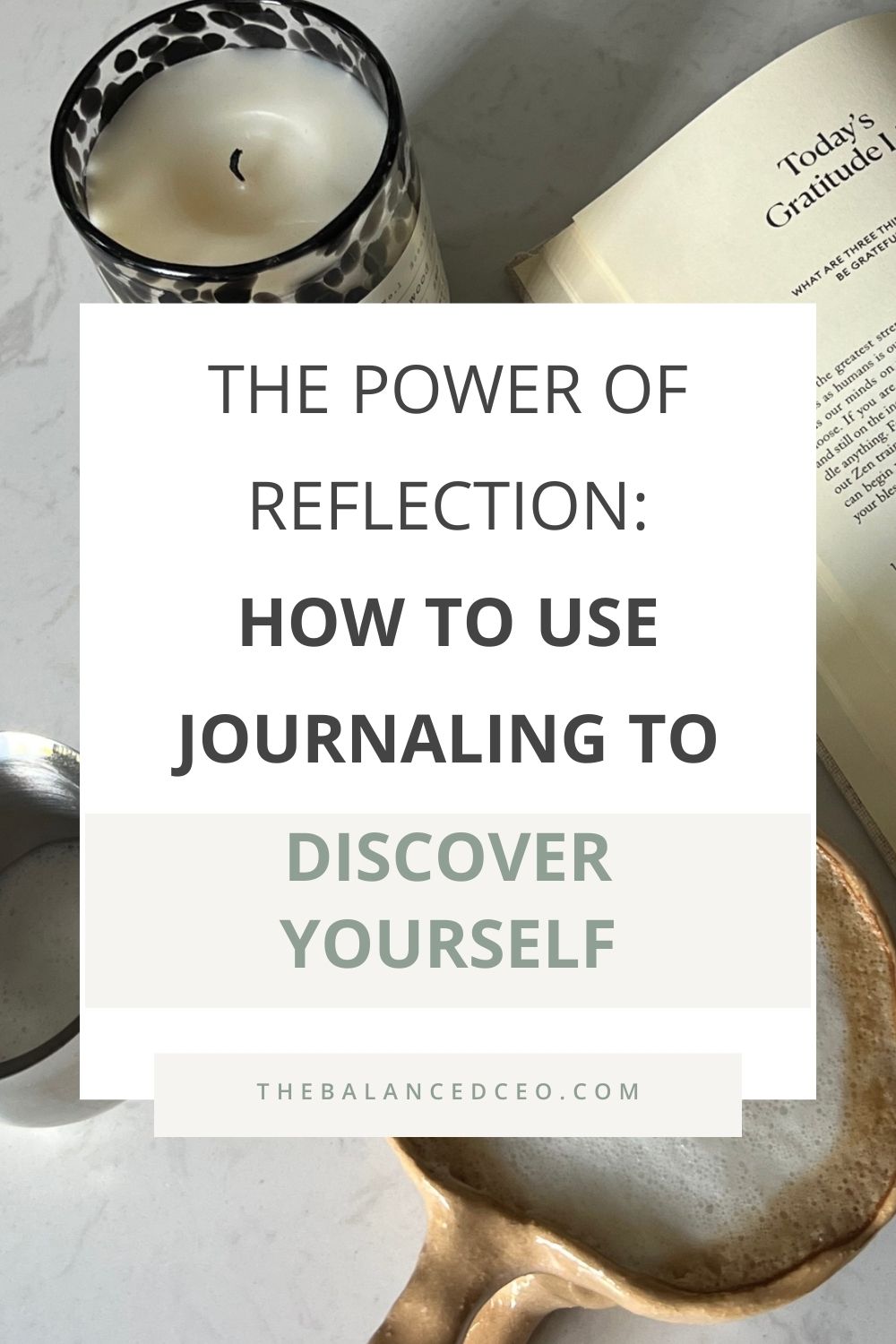 The Power of Reflection: How to Use Journaling to Discover Yourself