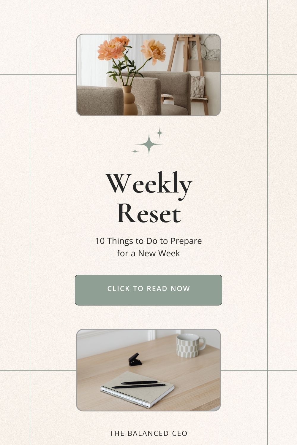 Weekly Reset: 10 Things to Do to Prepare for a New Week