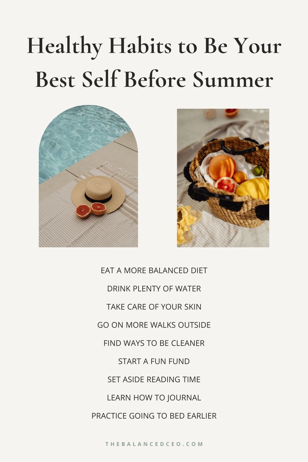 Healthy Habits to Be Your Best Self Before Summer