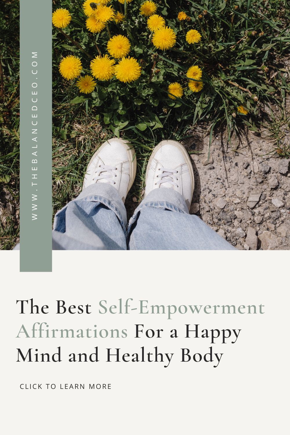 The Best Self-Empowerment Affirmations for a Happy Mind and Healthy Body
