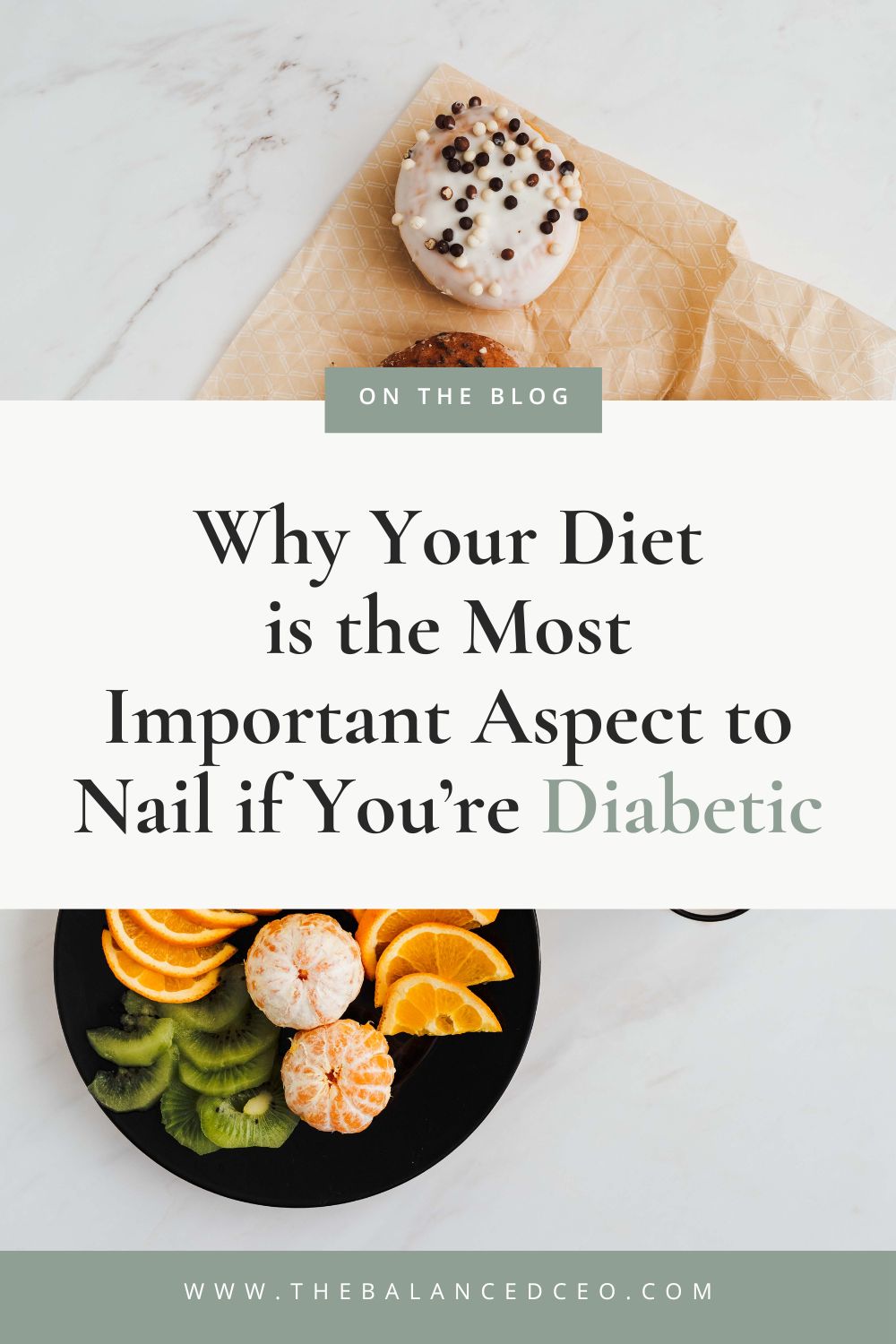 Why Your Diet is the Most Important Aspect to Nail If You\'re Diabetic