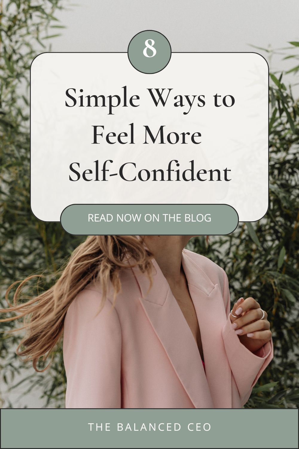 8 Simple Ways to Feel More Self-Confident