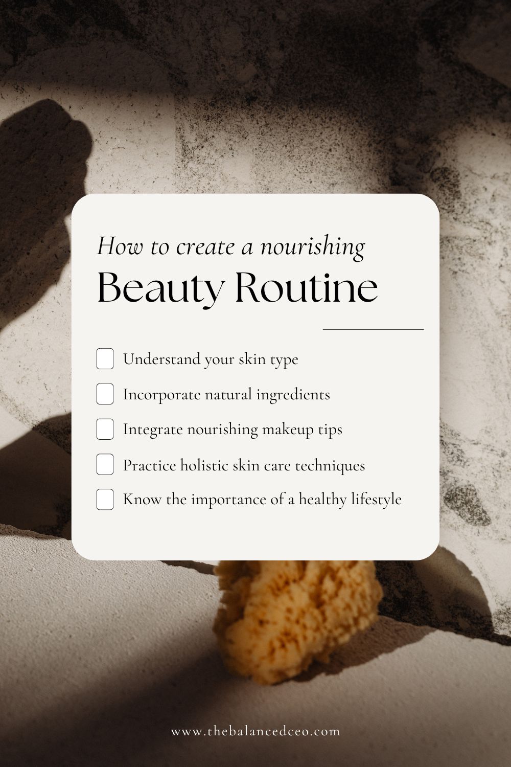 5 Ways to Create a Nourishing Beauty Routine