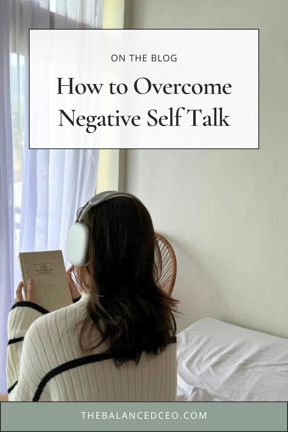 How to Overcome Negative Self-Talk