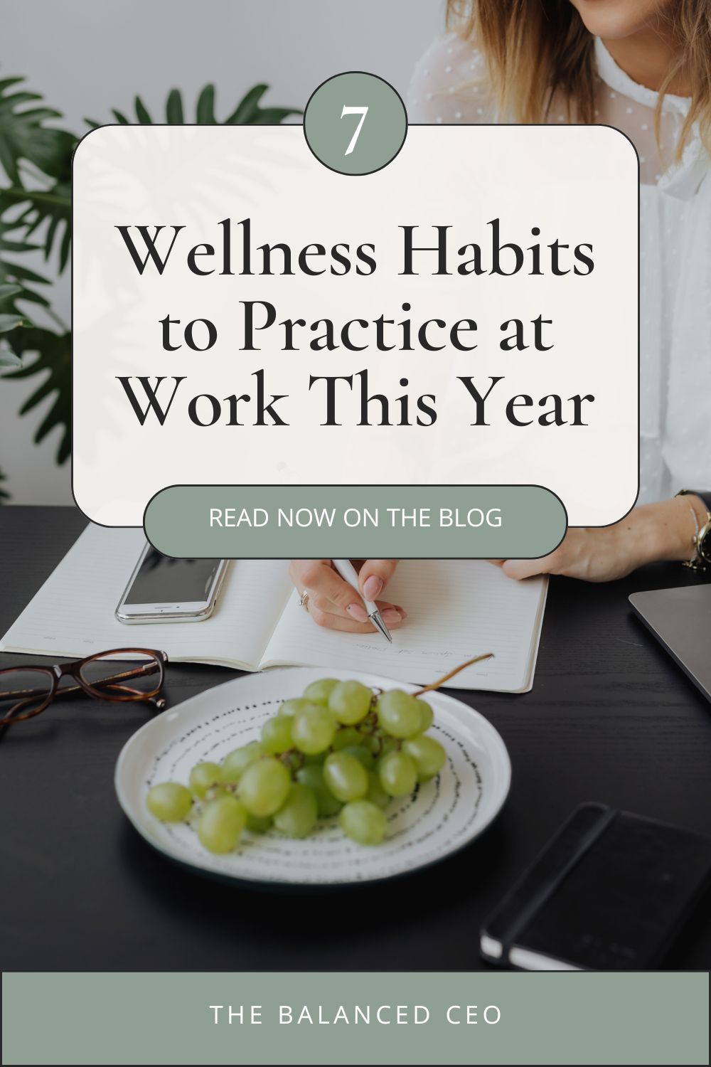 7 Wellness Habits to Practice at Work This Year