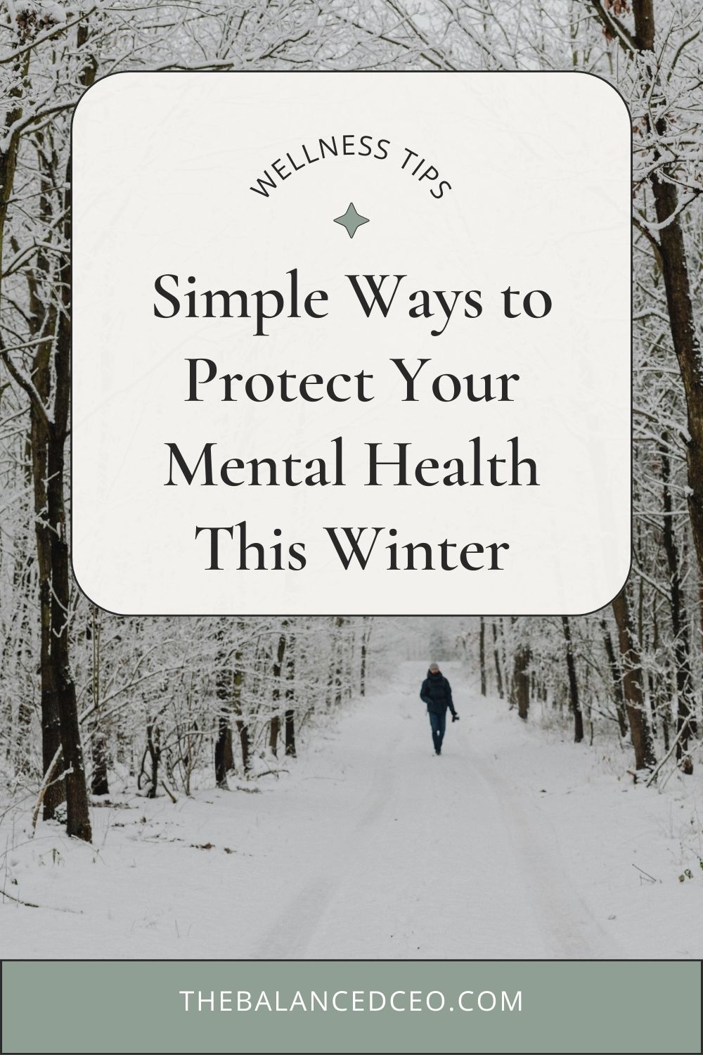 Simple Ways to Protect Your Mental Health This Winter