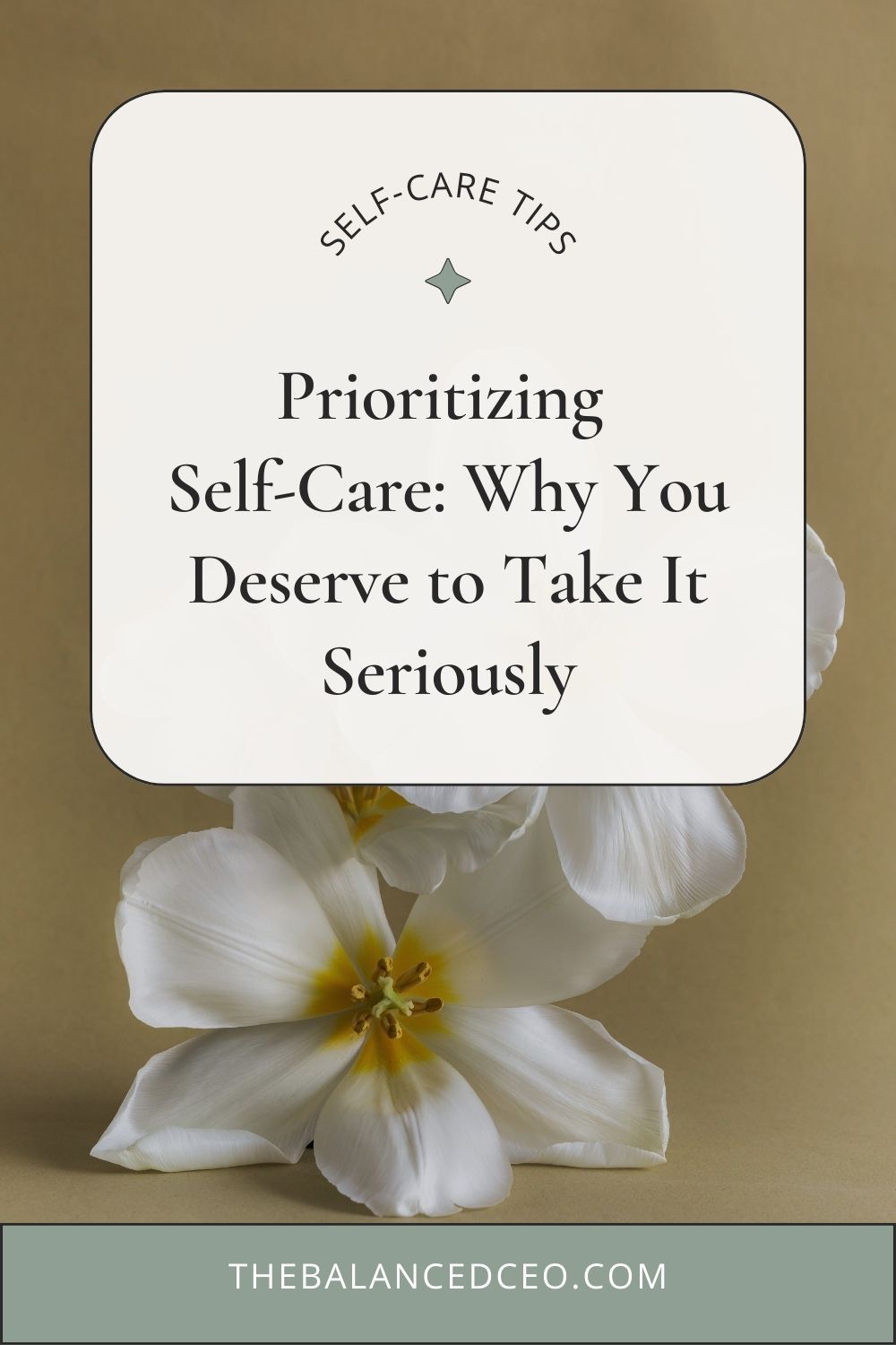 Prioritizing Self-Care: Why You Deserve to Take It Seriously