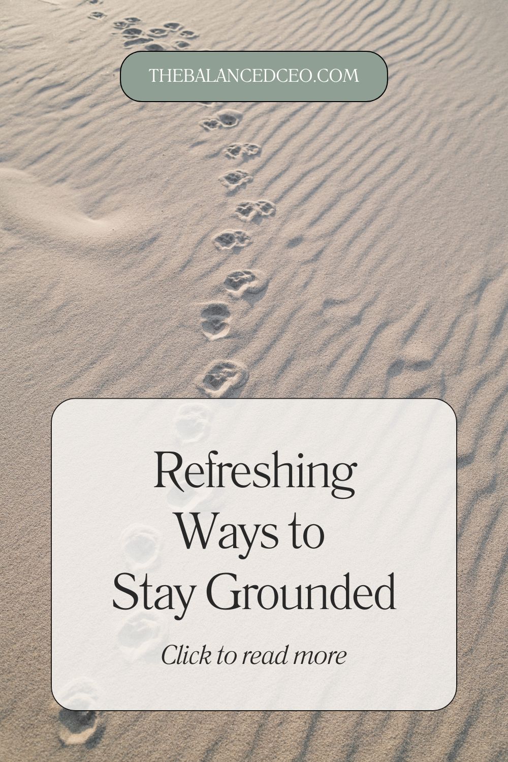 Refreshing Ways to Stay Grounded (That Actually Work)