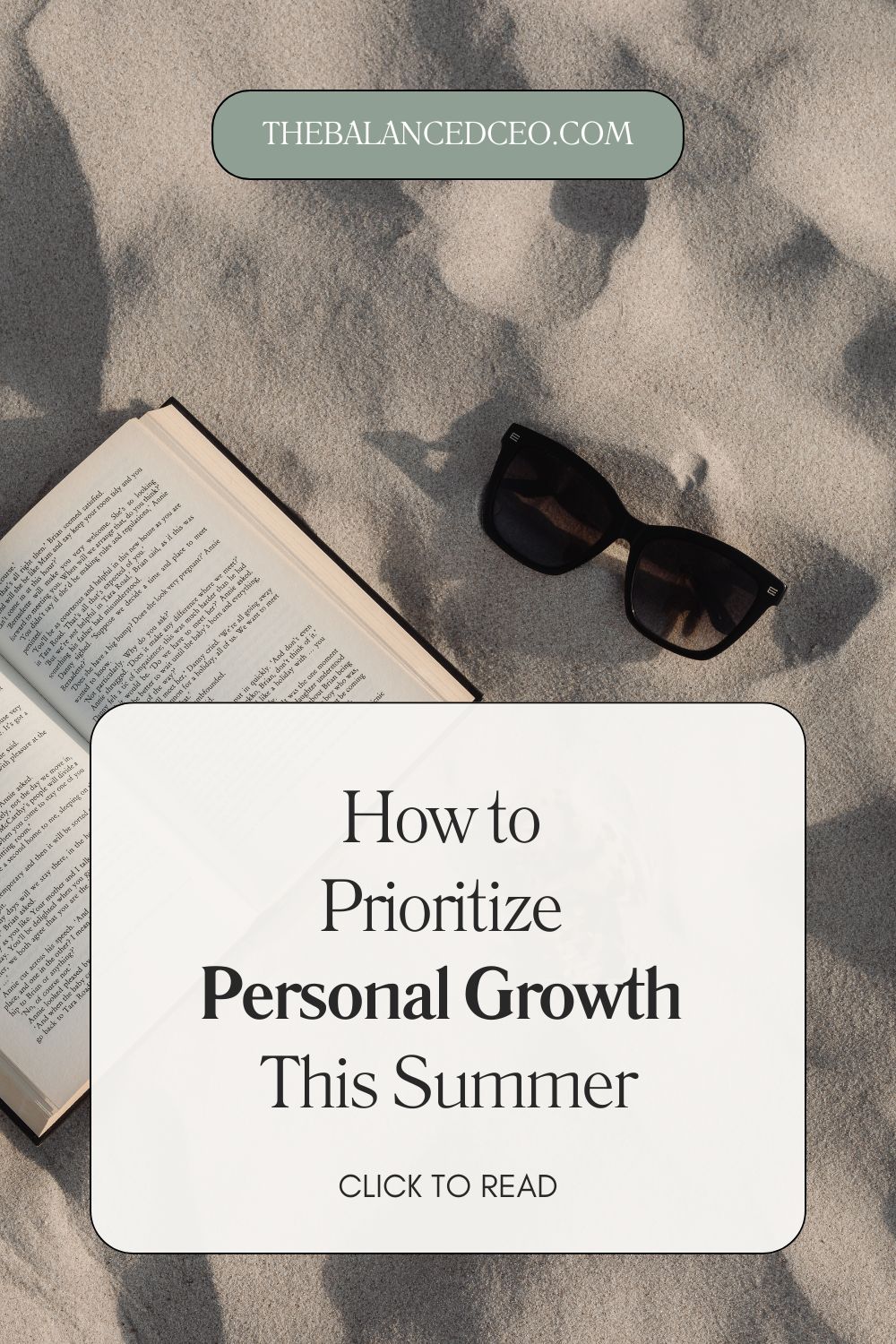 How to Prioritize Personal Growth This Summer