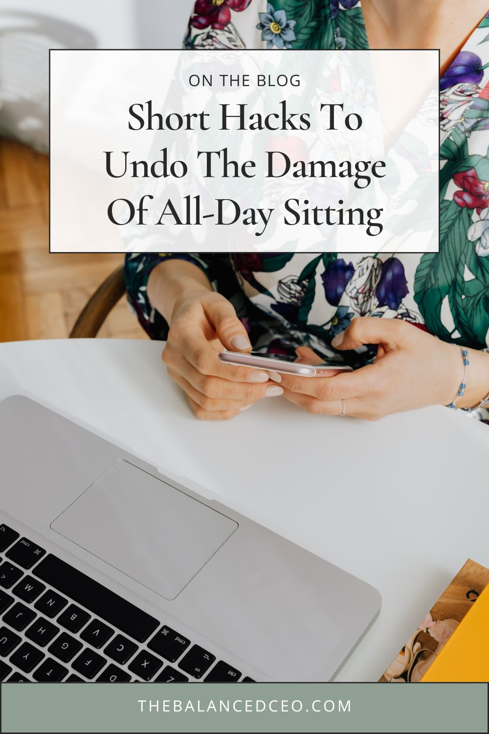 Short Hacks To Undo The Damage Of All-Day Sitting