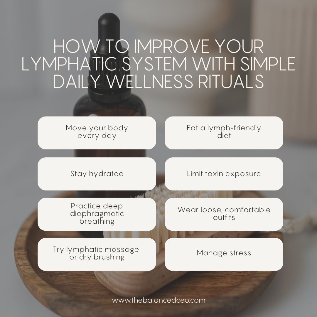 How to Improve Your Lymphatic System with Simple Daily Wellness Rituals