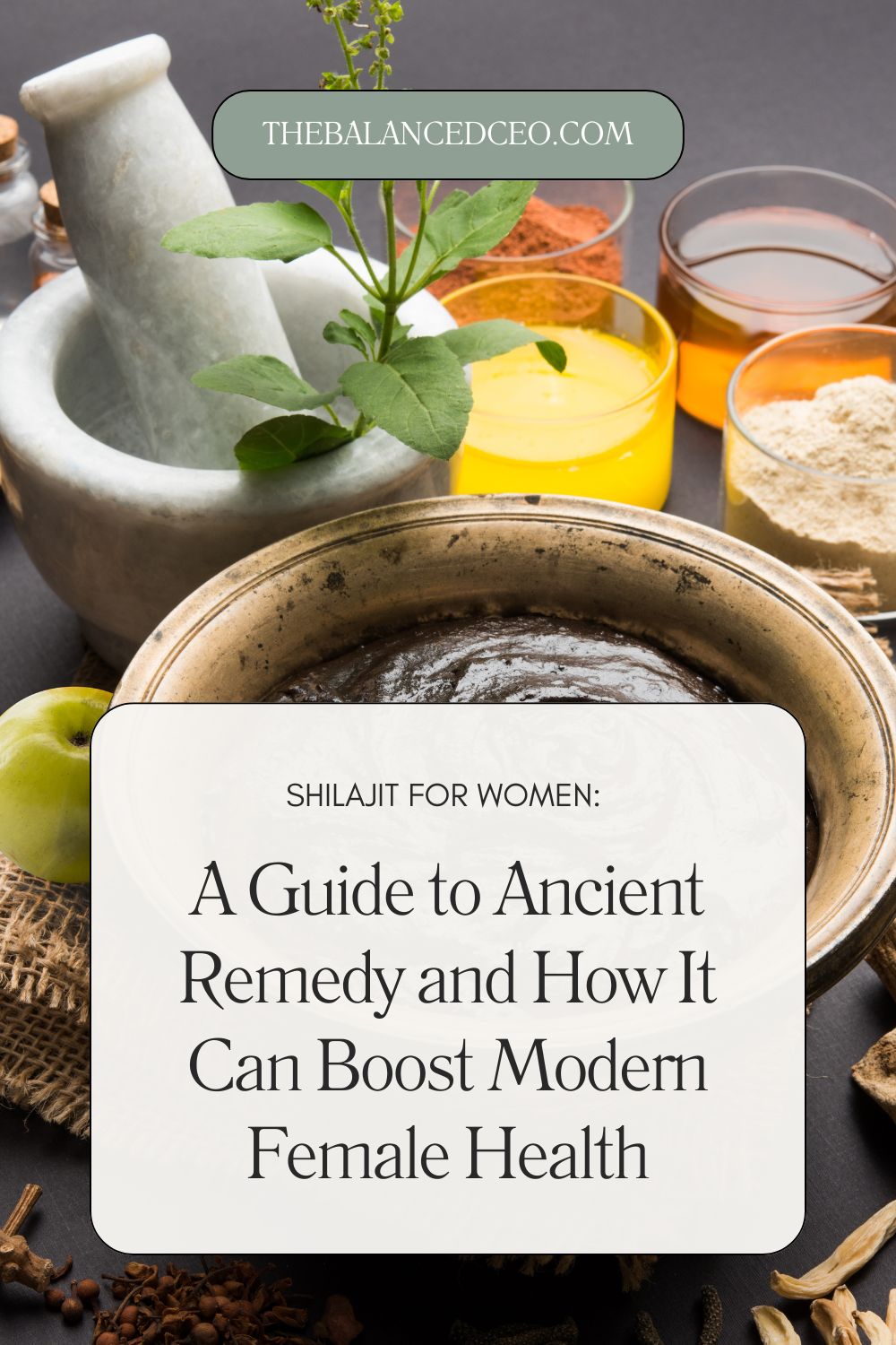 Shilajit for Women: A Guide to Ancient Remedy and How It Can Boost Modern Female Health
