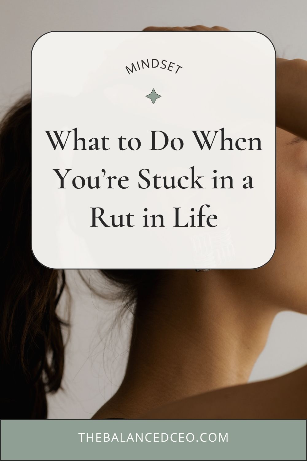 What to Do When You\'re Stuck in a Rut in Life