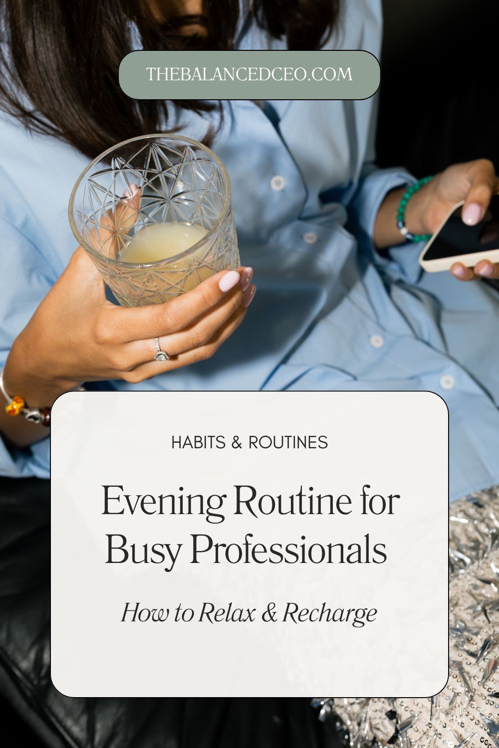 Evening Routine for Busy Professionals: How to Relax and Recharge