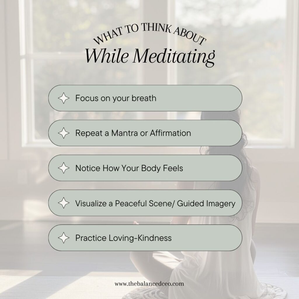 What to Think About When Meditating: 6 Thought Anchors to Help