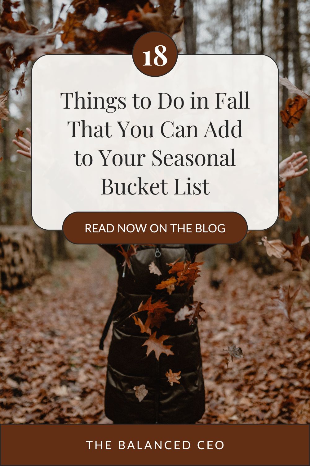 18 Things to Do in Fall That You Can Add to Your Seasonal Bucket List