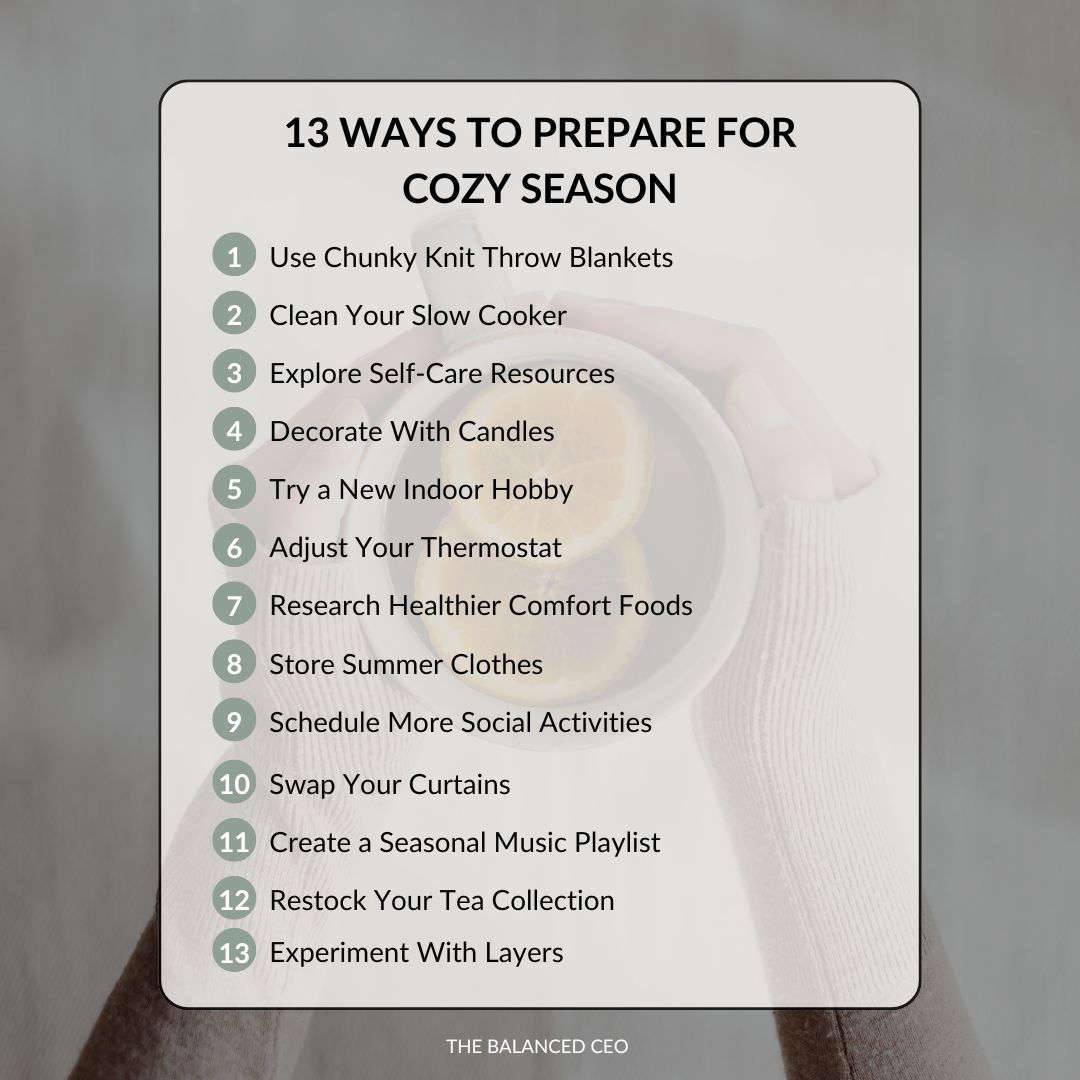 13 Ways to Prepare for Cozy Season