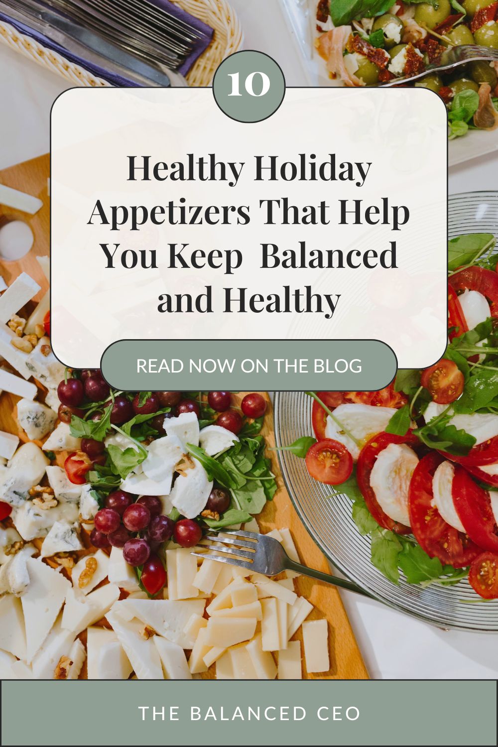 10 Healthy Holiday Appetizers That Help You Keep Your Festive Spread Balanced and Healthy