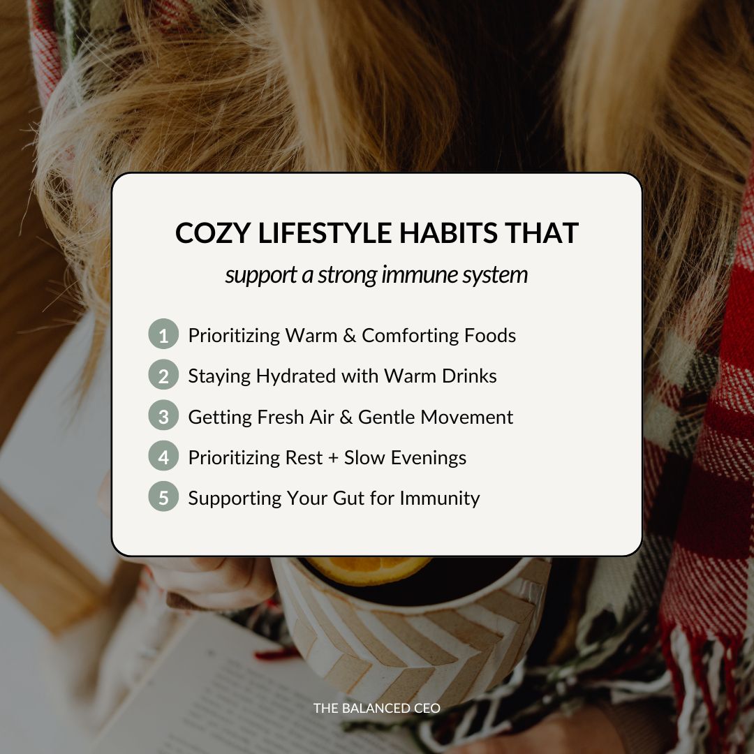 cozy lifestyle habits that support a strong immune system