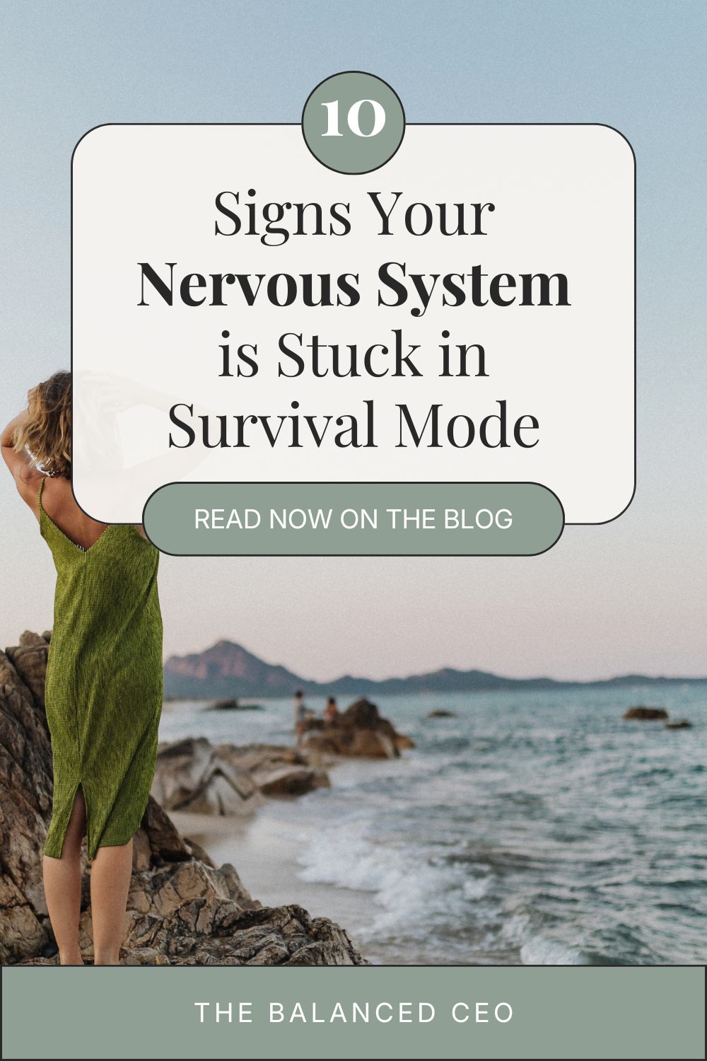 10 Signs Your Nervous System Is Stuck in Survival Mode